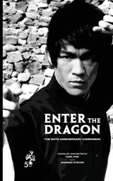 Enter the Dragon - The 50th Anniversary Companion (Standard Edition) - Carl Fox - 9781915414205