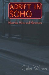 Adrift in Soho - Colin Wilson - 9781915434401