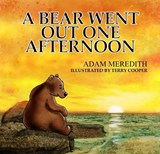 A Bear Went Out One Afternoon - Adam Meredith - 9781915439390