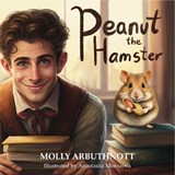 Peanut the Hamster - Molly Arbuthnott - 9781915439567