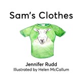 Sam's Clothes - Jennifer Rudd - 9781915439918