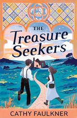 The Treasure Seekers - Cathy (Author) Faulkner - 9781915444929