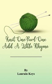 Knit One Purl One Add a Little Rhyme