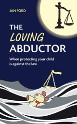 The Loving Abductor - Jan Ford - 9781915472182
