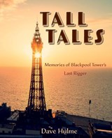 Tall Tales - Dave Hulme - 9781915472205