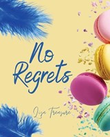No Regrets - Lisa Treasure - 9781915472229