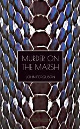 Murder on the Marsh - John Ferguson - 9781915475183