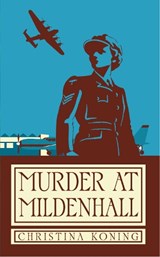 Murder at Mildenhall - Christina Koning - 9781915475404