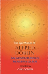 The The Epic Worlds of Alfred Doblin - Alfred Doblin - 9781915530578