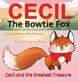 Cecil the Bowtie Fox - Anthony Nicholson - 9781915535948