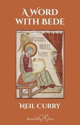 A Word With Bede - Neil Curry - 9781915553102