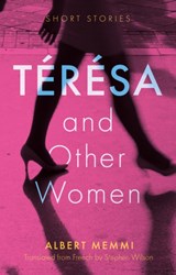 Teresa and Other Women - Albert Memmi - 9781915603159