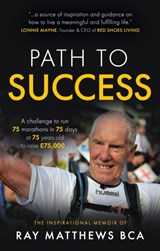Path to Success - RAY,  M. D. Matthews - 9781915603524