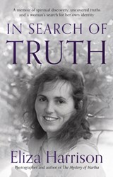 In Search of Truth - Eliza Harrison - 9781915603654