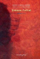 Simone Fattal - Hans Ulrich Obrist - 9781915609359