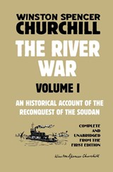 The River War Volume 1 - Winston Spencer Churchill - 9781915645074