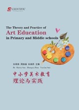 The Theory and Practice of Art Education in Primary and Secondary Schools - Haixia Sun - 9781915648457