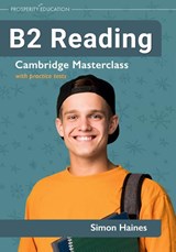 B2 Reading | Cambridge Masterclass with practice tests - Simon Haines - 9781915654175