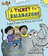 A Ticket to Kalamazoo! - James Carter - 9781915659521