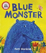 Blue Monster - Petr Horacek - 9781915659774