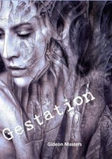 Gestation - Gideon Masters - 9781915660282