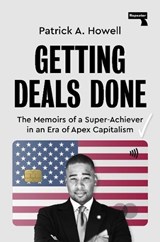 Getting Deals Done - Patrick A Howell - 9781915672919