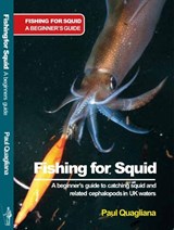 FISHING FOR SQUID - Paul Quagliana - 9781915714145