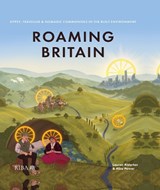 Roaming Britain - Alice Power ; Lauren Alderton - 9781915722454