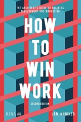 How to Win Work - Jan Knikker - 9781915722898