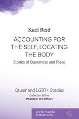 Accounting for the Self, Locating the Body - Kael Reid - 9781915734808