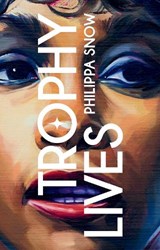 Trophy lives: on the celebrity as an art object : 11 - phillipa snow - 9781915743121