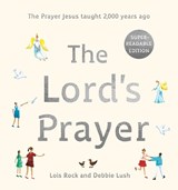 The Lord's Prayer - Lois Rock - 9781915748492