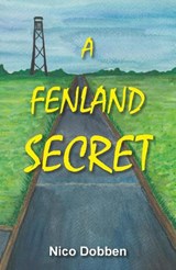 A Fenland Secret - Nico Dobben - 9781915787309