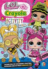 LOL & Crayola Official Activity Annual SS24 - Little Brother Books - 9781915788207