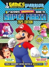 Super Mario Ultimate Unofficial Gaming Guide by GW 2025 - Little Brother Books - 9781915788528