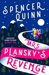Mrs Plansky's Revenge - Spencer Quinn - 9781915798251