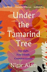 Under the Tamarind Tree - Nigar Alam - 9781915798695