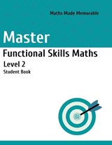 Master Functional Skills Maths Level 2 - Student Book - Marscademy Publishing - 9781915811059