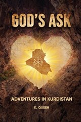 God's Ask - Kathleen Queen - 9781915852083