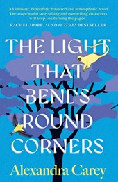 The Light That Bends Round Corners