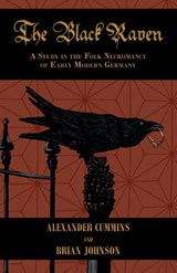 The Black Raven - Alexander Cummins ; Brian Johnson - 9781915933713