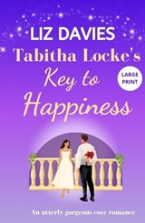 Tabitha Locke’s Key to Happiness  - Liz Davies - 9781915940315