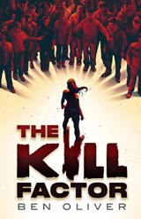 The Kill Factor - Ben Oliver - 9781915947246