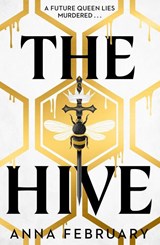 The Hive - Anna February - 9781915947277