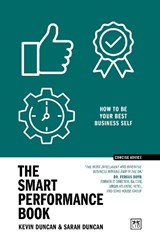 The Smart Performance Book - Kevin Duncan ; Sarah Duncan - 9781915951656
