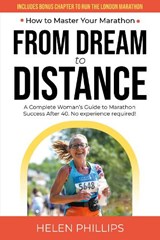 From Dream to Distance - Helen Phillips - 9781915962652
