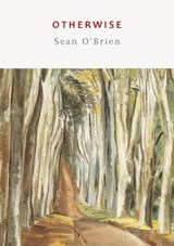 Otherwise - Sean O'Brien - 9781915968036