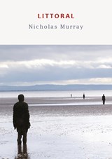 Littoral - Nicholas Murray - 9781915968098