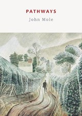 Pathways - John Mole - 9781915968159