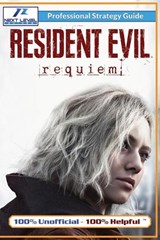 Resident Evil Requiem Strategy Guide (Full Color) - Next Level Guides - 9781915980335